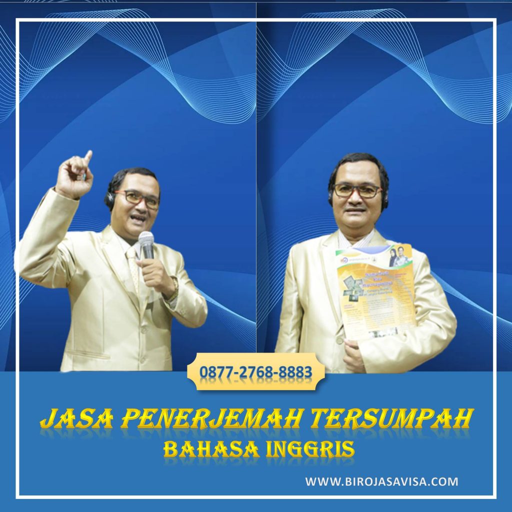 Jasa Penerjemah Tersumpah Visa Bahasa Asing Profesional di Taman Sari Jakarta Barat Hubungi 0877 2768 8883