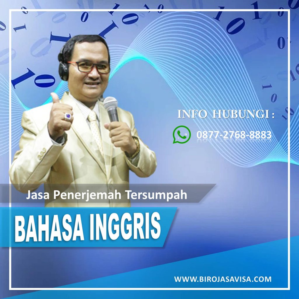 Jasa Penerjemah Tersumpah Visa Bahasa Asing Profesional di Karang Mulya Tangerang Hubungi 0877 2768 8883
