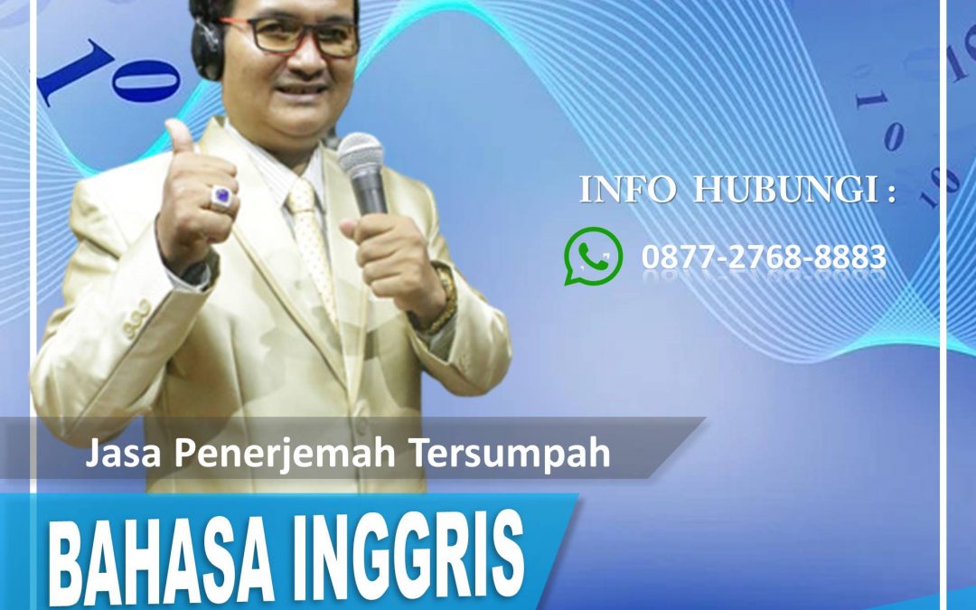 Biro Jasa Penerjemah Tersumpah Visa Bahasa Asing Terbaik di Merauke Hubungi 0877 2768 8883