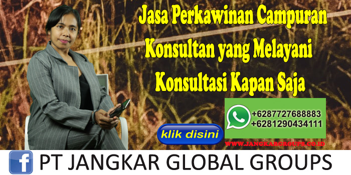 Biro Pengurusan Perkawinan Campuran Kewarganegaraan Terbaik di Galuga Kabupaten Bogor