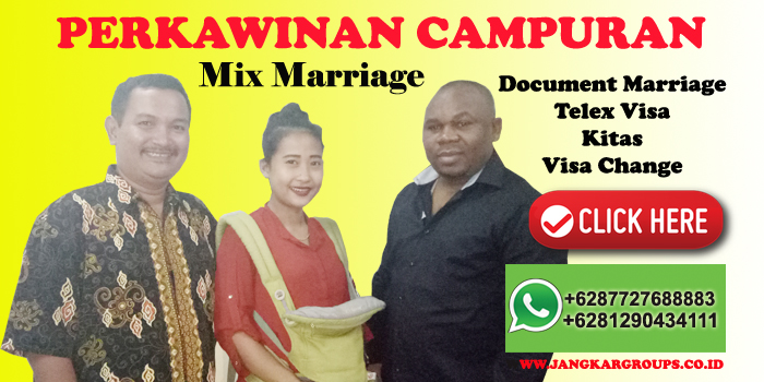 Biro Pengurusan Perkawinan Campuran Kewarganegaraan Terpercaya di Maphar Jakarta Barat, Hubungi 0877 2768 8883