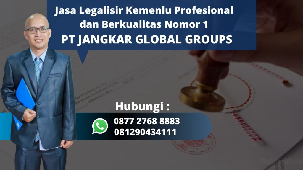Jasa Legalisir Kemenlu Profesional dan Berkualitas Indramayu