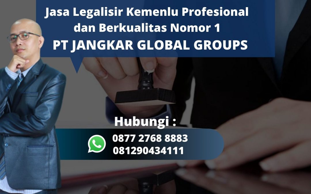 Jasa Legalisir Kemenlu Profesional dan Berkualitas di Pabaton Bogor, Hubungi 0877 2768 8883