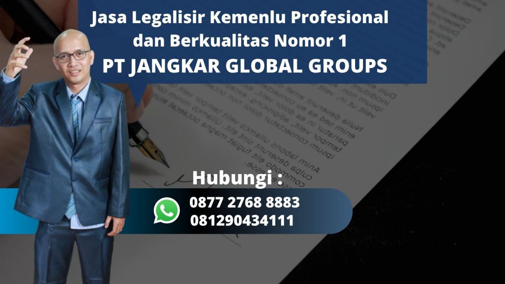 Jasa Legalisir Kemenlu Profesional dan Berkualitas Indramayu