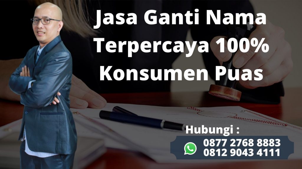 TLP/WA 0877-2768-8883 Info jasa ganti nama melayani Parung Panjang Bogor, Layanan Cepat Terpercaya