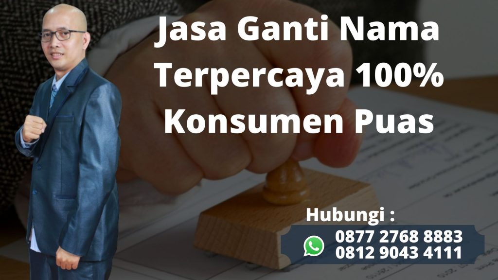 TLP/WA 0877-2768-8883 jasa ganti nama melayani Cibitung Bekasi, Layanan Cepat Terpercaya