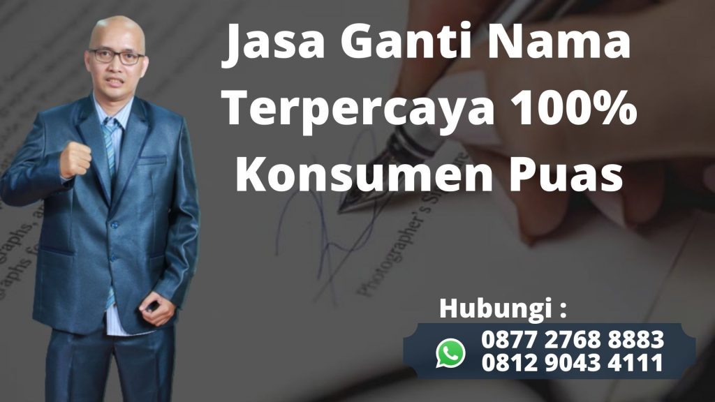 TLP/WA 0877-2768-8883 Info jasa ganti nama melayani Jonggol Bogor, Layanan Cepat Terpercaya