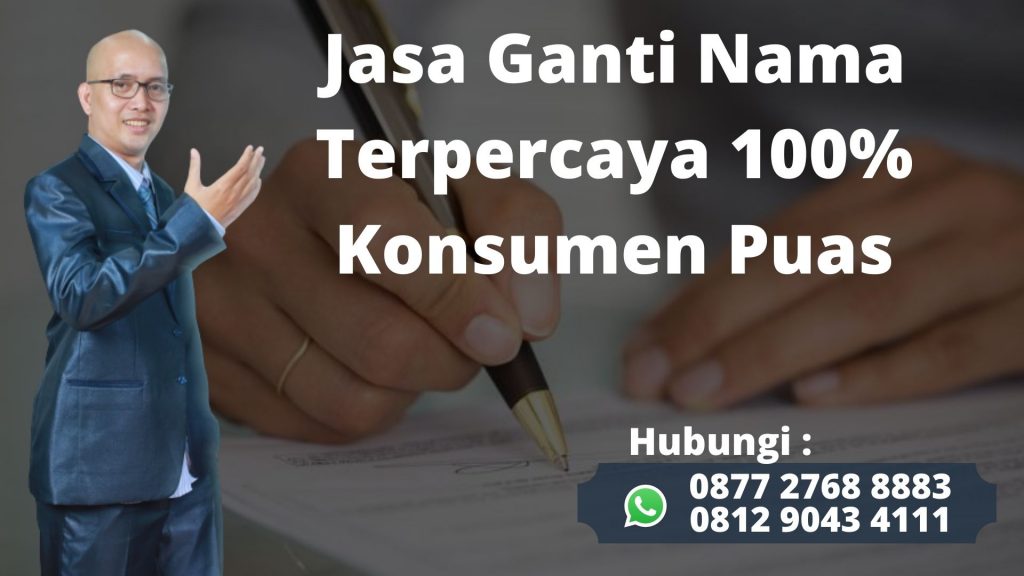 TLP/WA 0877-2768-8883 jasa ganti nama melayani Kramat Jati Jakarta Timur, Layanan Cepat Profesional